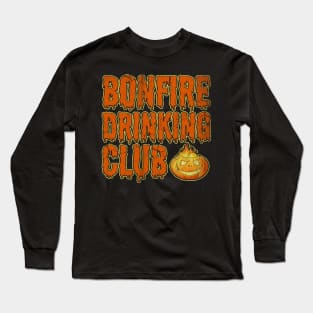 Halloween Bonfire Drinking Club Long Sleeve T-Shirt